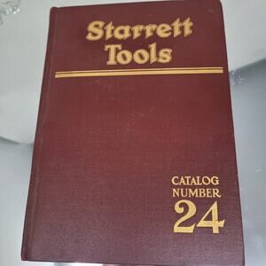 Starrett Tools Co Catalog # 24 1927 EXC Illustrated Collector Embossed Hardback!